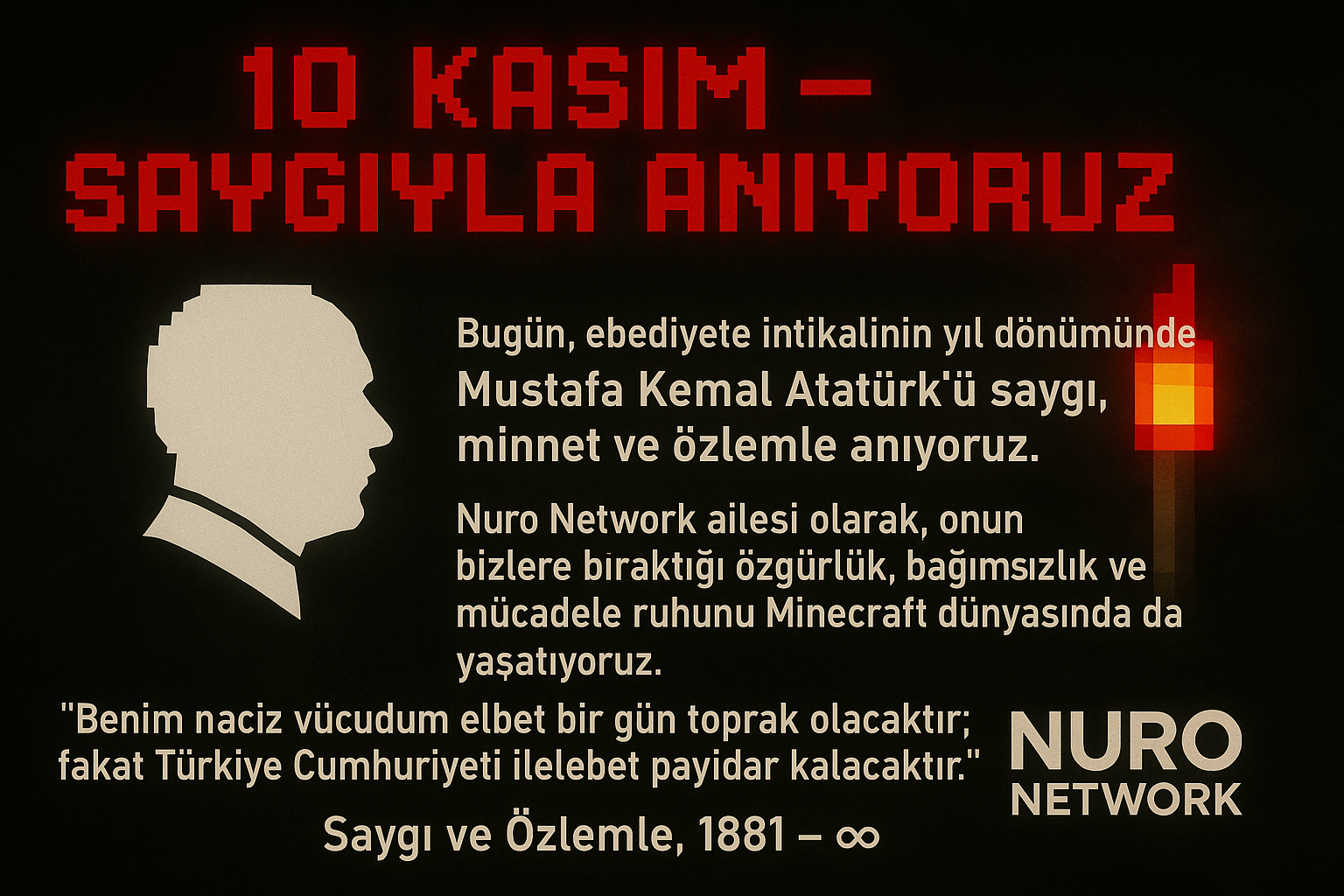 10 Kasım - Saygıyla Anıyoruz.