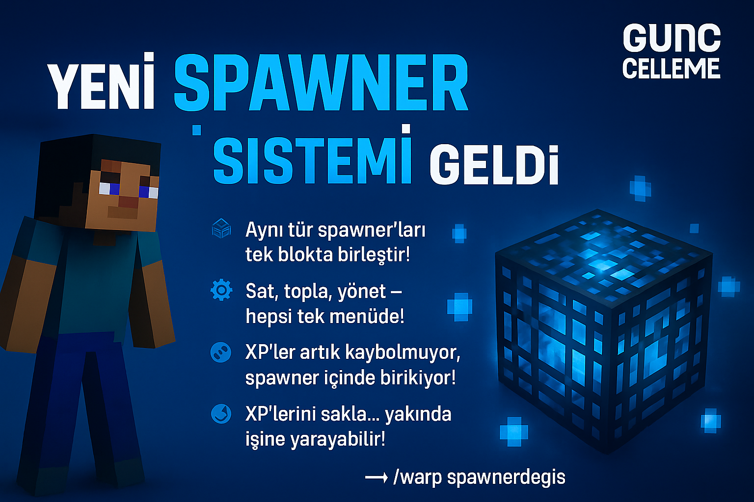 Spawner Sistemi Güncellemesi Yayında!